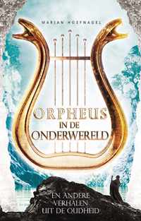 Orpheus in de onderwereld - Marian Hoefnagel - Hardcover (9789086963164)