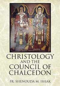 Christology and the Council of Chalcedon