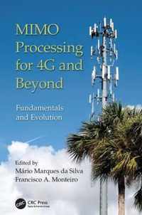 Mimo Processing for 4G and Beyond