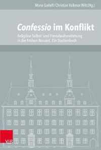 Confessio im Konflikt