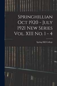 Springhillian Oct 1920 - July 1921 New Series Vol. XIII No. 1 - 4