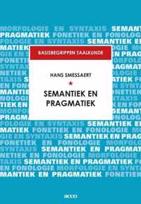 Basisbegrippen taalkunde 0 -   Semantiek en pragmatiek