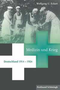 Medizin Und Krieg