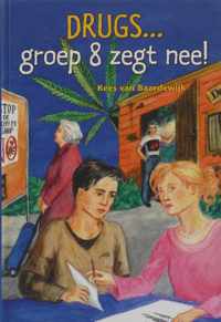 Drugs groep 8 zegt nee