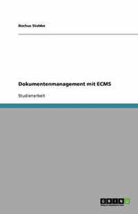Dokumentenmanagement mit ECMS