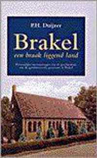 Brakel - Een Braak Liggend Land