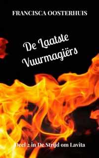 De Laatste Vuurmagiërs