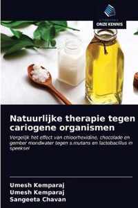 Natuurlijke therapie tegen cariogene organismen