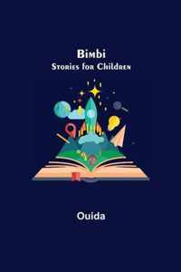 Bimbi; Stories for Children