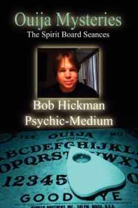 Ouija Mysteries - The Spirit Board Seances