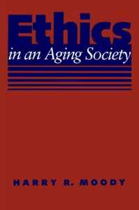 Ethics In An Aging Society
