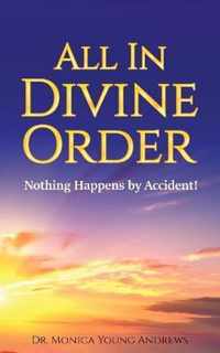 All in Divine Order