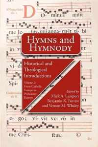 Hymns and Hymnody II: Historical and Theological Introductions, Volume 2