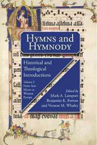 Hymns and Hymnody I: Historical and Theological Introductions PB