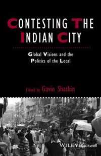 Contesting The Indian City