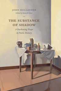 The Substance of Shadow