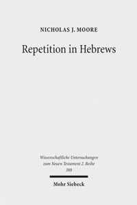 Repetition in Hebrews