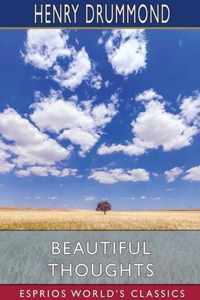 Beautiful Thoughts (Esprios Classics)