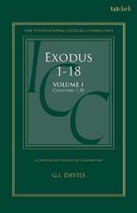 Exodus 1-18: A Critical and Exegetical Commentary: Volume 1