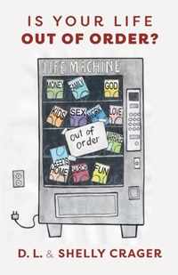 Is Your Life Out of Order?