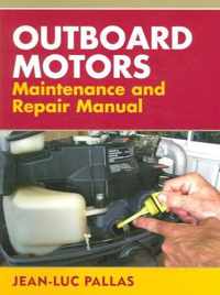 Outboard Motors Maintenance and Repair Manual