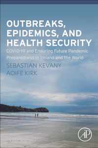 Outbreaks, Epidemics, and Health Security