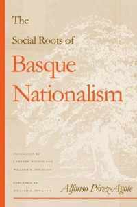 The Social Roots of Basque Nationalism