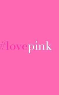 #love pink