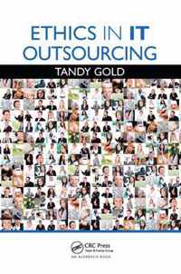 Ethics in IT Outsourcing