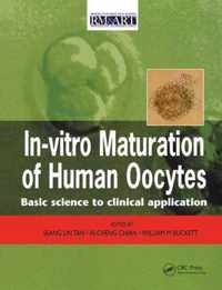 In Vitro Maturation of Human Oocytes