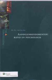 Professioneel beleggen 6 - Aandelenrendementen: Ratio en Psychologie