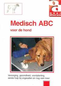 Over Dieren  -   Medisch A B C voor de hond