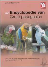 Over Dieren 137 -   Encyclopedie van grote papegaaien
