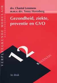 Gezondheid, Ziekte, Preventie En Gvo