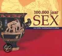 100000 Jaar Sex