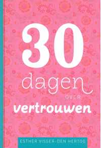 30 dagen over vertrouwen