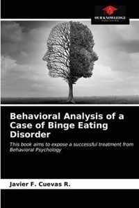 Behavioral Analysis of a Case of Binge Eating Disorder