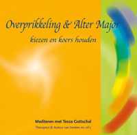 Overprikkeling & Alter Major