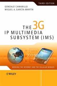 3G IP Multimedia Subsystem (IMS) 3rd
