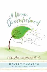 A Woman Overwhelmed