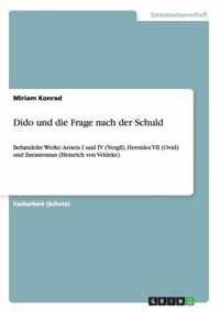 Dido und die Frage nach der Schuld: Behandelte Werke