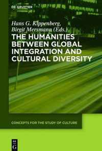 The Humanities between Global Integration and Cultural Diversity