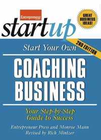 Start Your Own Coaching Business 2/E