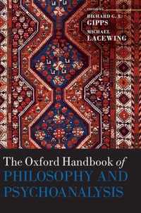 The Oxford Handbook of Philosophy and Psychoanalysis