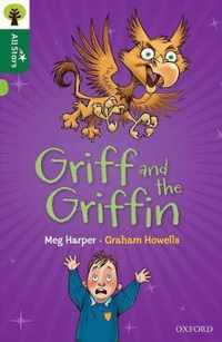 Oxford Reading Tree All Stars: Oxford Level 12        : Griff and the Griffin