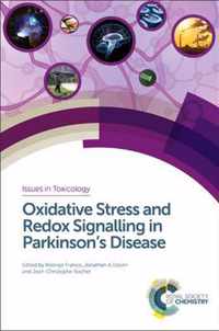 Oxidative Stress and Redox Signalling in Parkinson's Disease