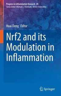 Nrf2 and Its Modulation in Inflammation