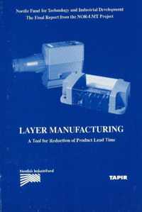 Layer Manufacturing