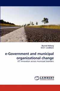 E-Government and Municipal Organizational Change