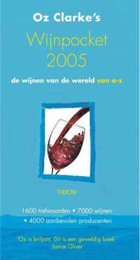 Oz Clarkes Wijnpocket 2005